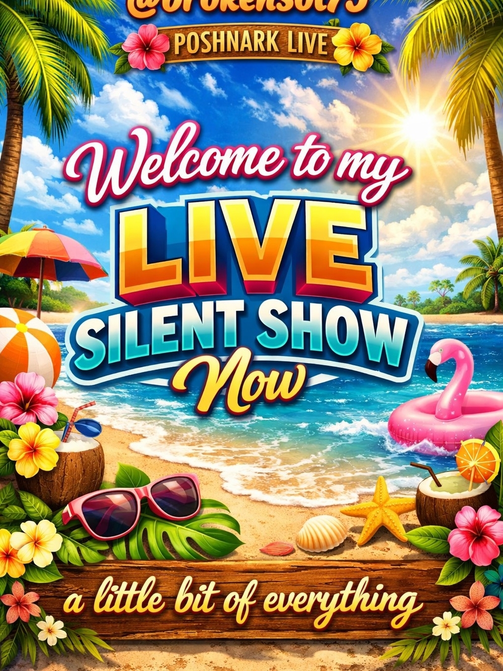 Live Silent Not So Silent Show Summer Vibes Beach Poster With Tropical Colors